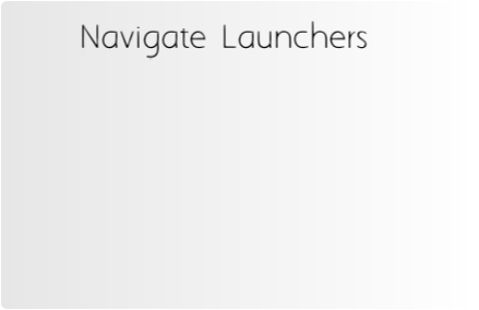 Navigate Launchers